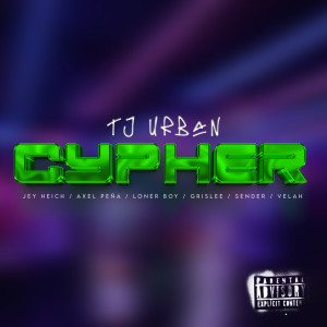 Album TJ Urban Cypher (Explicit) from Jey Heich