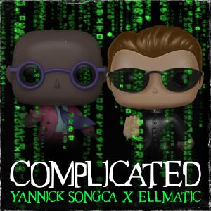 收聽Yannick Songca的Complicated (feat. EllMatic)歌詞歌曲