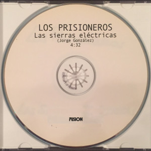 อัลบัม Las Sierras Eléctricas ศิลปิน Los Prisioneros