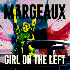Margeaux的專輯Girl on the Left
