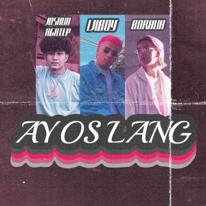 Ijiboy的专辑Ayos Lang