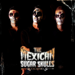 ดาวน์โหลดและฟังเพลง Me Myself and I พร้อมเนื้อเพลงจาก The Mexican Sugar Skulls
