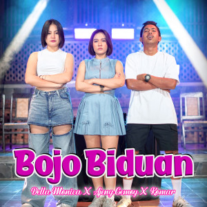 Bojo Biduan dari Della Monica