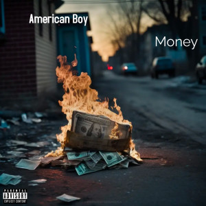 Album Money oleh American Boy