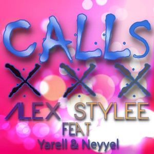 Album Calls XXX (feat. Yarell, Neyyel) from 