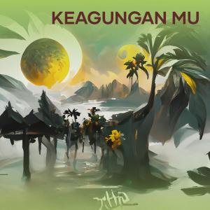 ดาวน์โหลดและฟังเพลง Keagungan mu พร้อมเนื้อเพลงจาก Rosalinda
