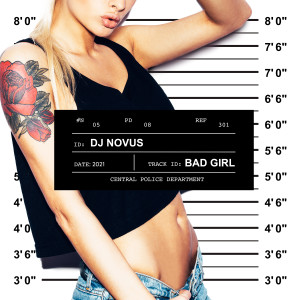 Album Bad Girl from DJ Novus