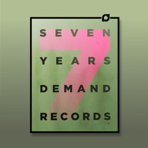 Detail的專輯7 Years Demand Records