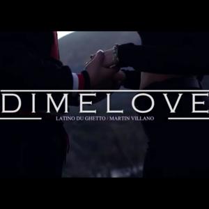 ดาวน์โหลดและฟังเพลง DIMELOVE (REMASTERED) พร้อมเนื้อเพลงจาก Latino Du Ghetto