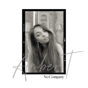 ดาวน์โหลดและฟังเพลง No Company พร้อมเนื้อเพลงจาก Amber T