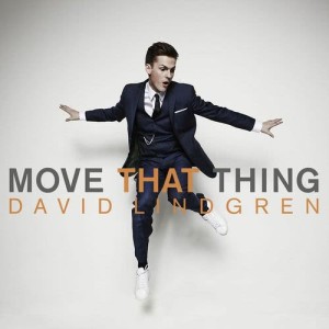David Lindgren的專輯Move That Thing (Radio Edit)