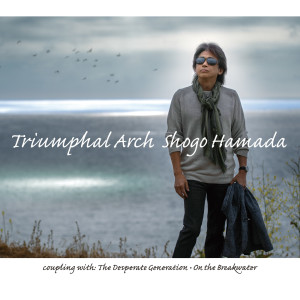 ดาวน์โหลดและฟังเพลง Triumphal Arch พร้อมเนื้อเพลงจาก Shōgo Hamada