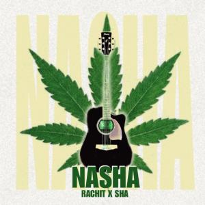 Album Nasha from Rachit