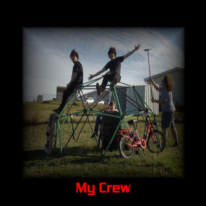 My Crew (Explicit)