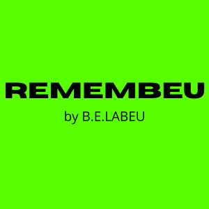 Listen to RememBEU (Explicit) song with lyrics from Green Money