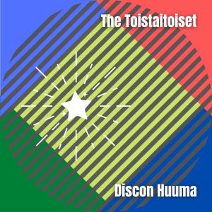 Album Discon Huuma from The Toistaitoiset