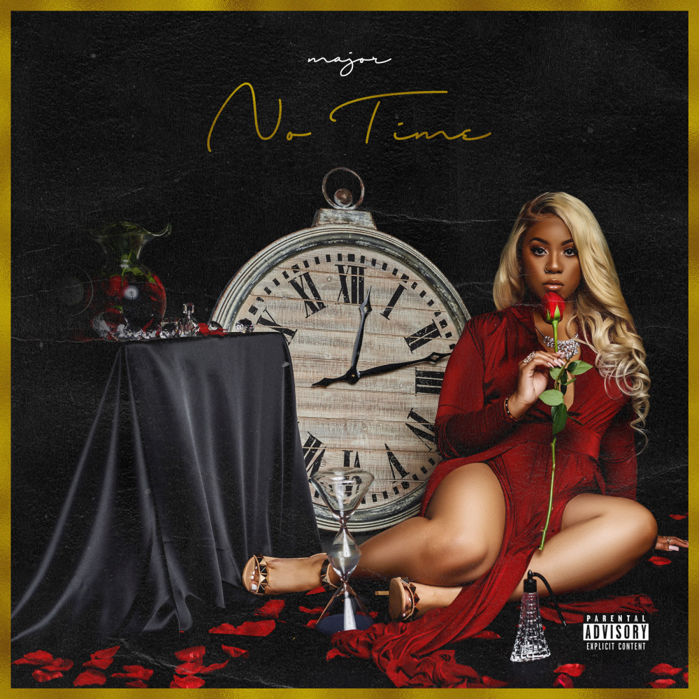 No Time (Explicit)