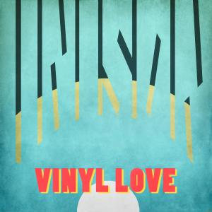 Vinyl Love (feat. Mono:Massive & DJ Crum) (Explicit)