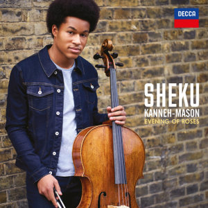 ดาวน์โหลดและฟังเพลง Hadar: Evening of Roses (Arr. Hodge for Cello, Clarinet & Ensemble) (Arr. Cello, Clarinet & Ensemble) พร้อมเนื้อเพลงจาก Sheku Kanneh-Mason