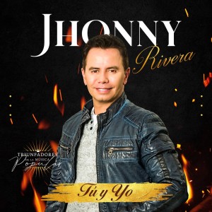 Album Tú Y Yo from Jhonny Rivera