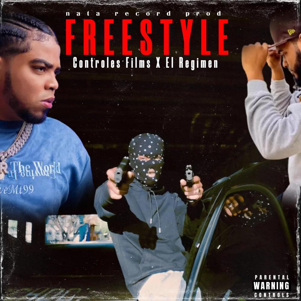 Freestyle (feat. El Regimen)