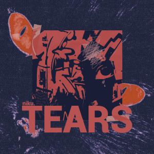 Album Tears (Explicit) from 