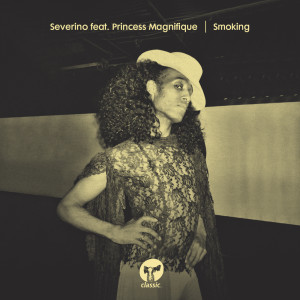 收聽Severino的Smoking (Eli Escobar Remix)歌詞歌曲
