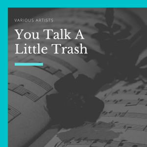 Dengarkan lagu Stealin' Trash nyanyian Eddie Davis dengan lirik