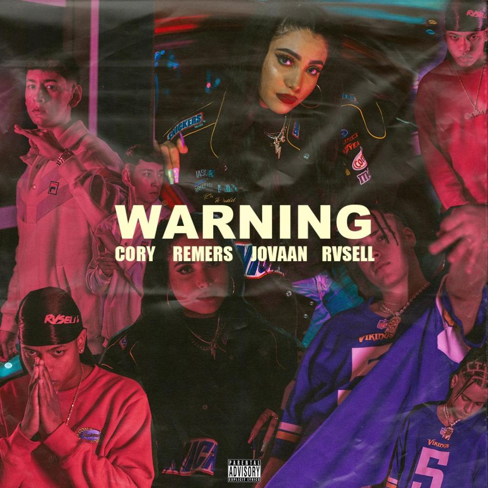 Warning (feat. Rvsell, Jovaan & Remers) (Explicit)