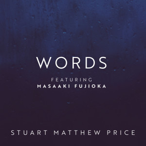 Album Words from Stuart Matthew Price