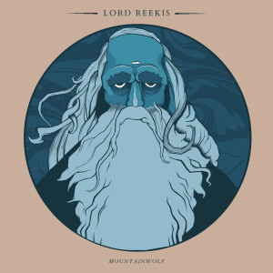 Listen to Lord Reekis (Explicit) song with lyrics from Mountainwolf