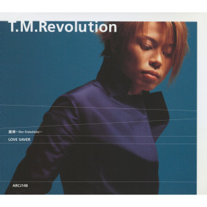 收聽T. M. Revolution的Der Freischutz歌詞歌曲