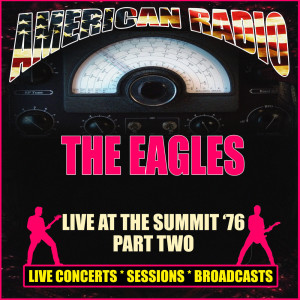 Live at The Summit  '76 - Part Two