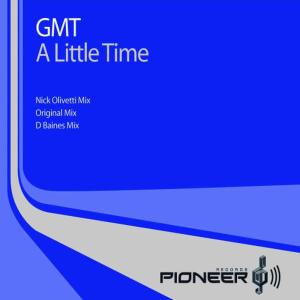 收聽GMT的A Little Time(Nick Olivetti Mix)歌詞歌曲