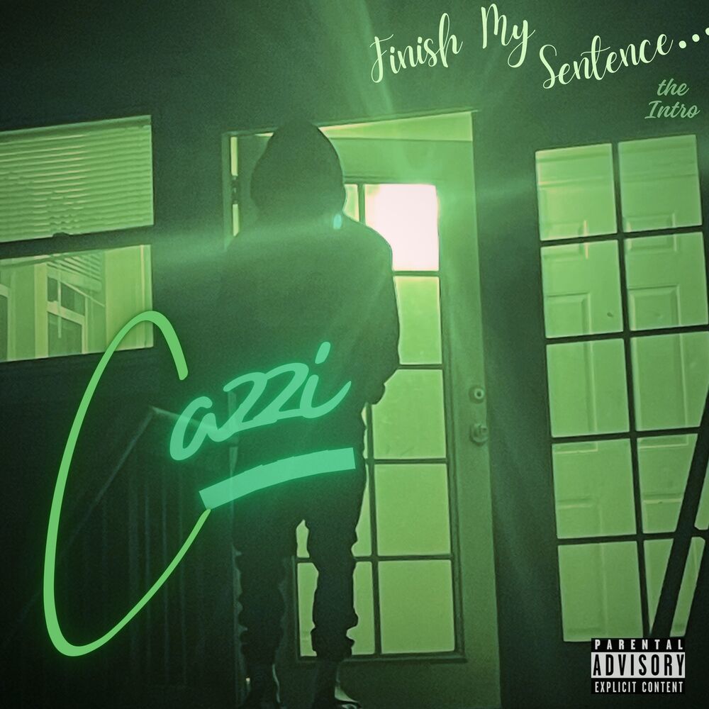 Finish My Sentence. (Explicit)