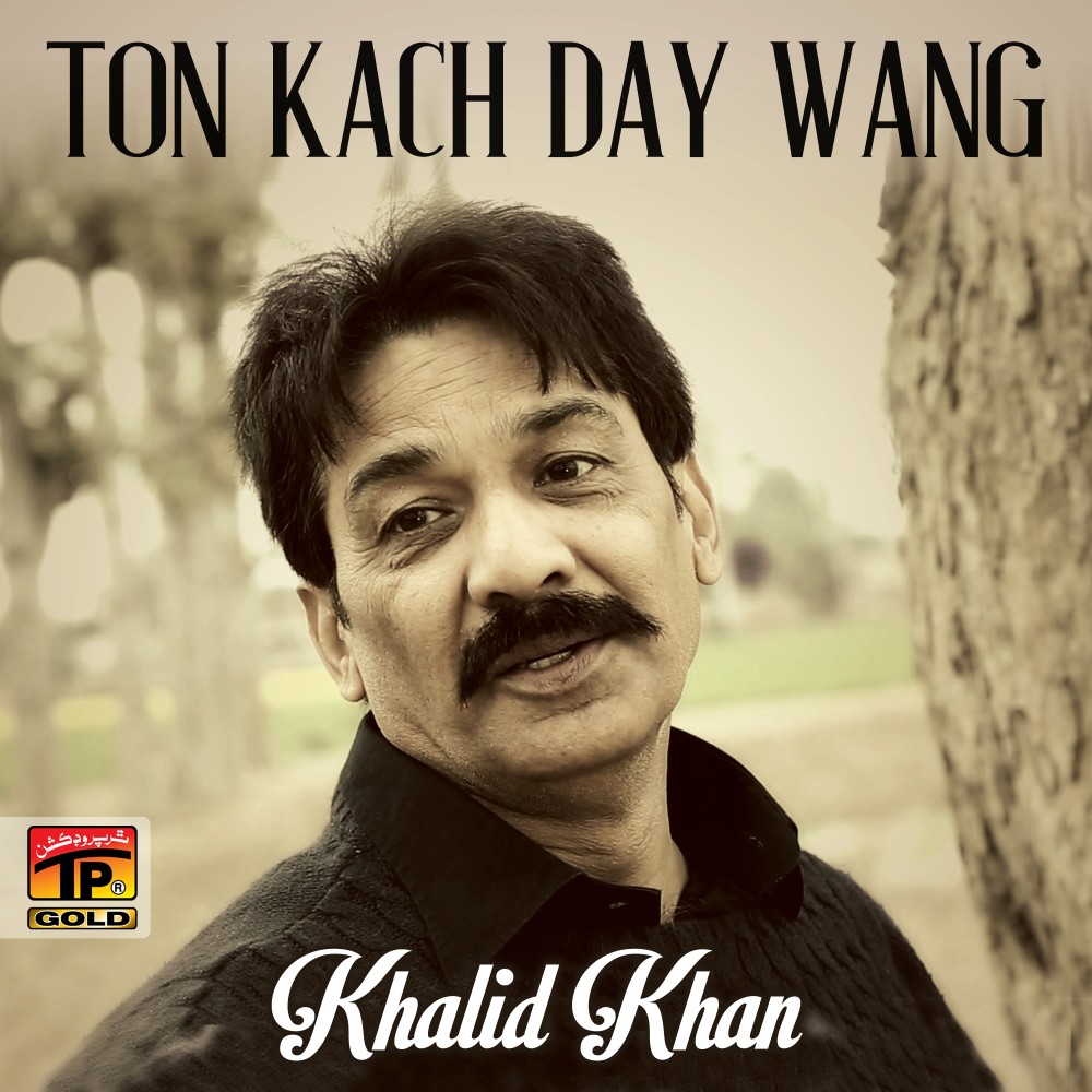 Ton Kach Day Wang