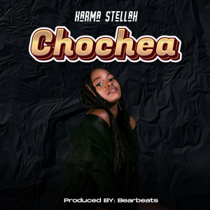 Karma Stellah的專輯Chochea