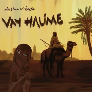 Listen to Vay Halime song with lyrics from Heja