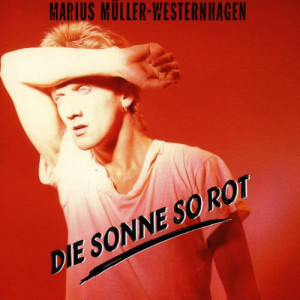 Die Sonne So Rot (Remastered)