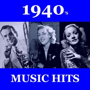 อัลบัม 1940s Music Hits (All the Things You Are/Five O'Clock Whistle/Aurora/Kiss The Boys Goodbye/I Hear A Rhapsody/One Dozen Roses/Strip Polka/I've Heard That Song Before/Taking a Chance On Love/Into Each Life Some Rain Must Fall/My Heart Tells Me/I'm A Big Gir ศิลปิน The Andrews Sisters