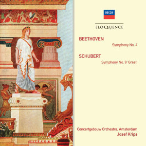 อัลบัม Beethoven: Symphony No.4; Schubert: Symphony No.9 - "Great" ศิลปิน Concertgebouw Orchestra of Amsterdam
