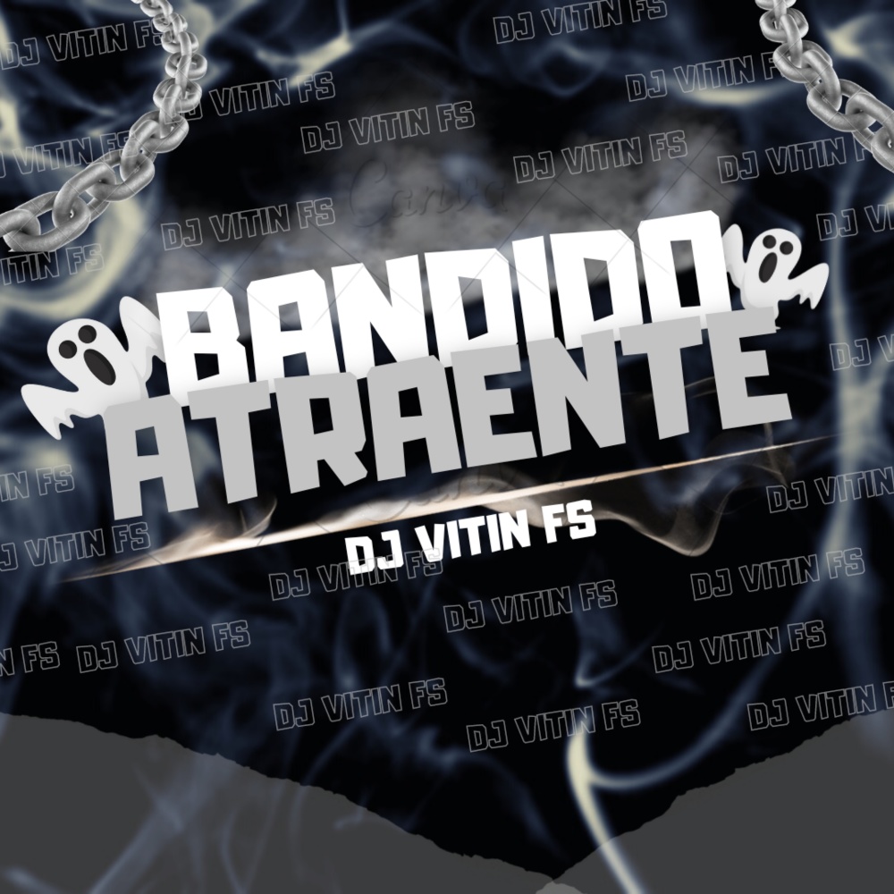 BANDIDO ATRAENTE (feat. mc fabinho da osk) (Explicit)