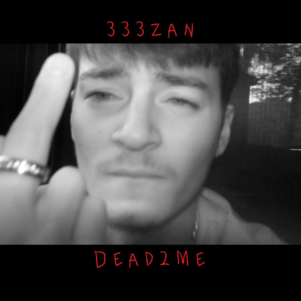 Dead2Me (Explicit)