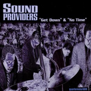 ดาวน์โหลดและฟังเพลง Get Down พร้อมเนื้อเพลงจาก Sound Providers