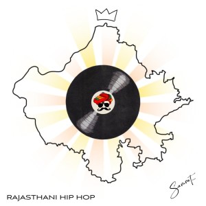 ดาวน์โหลดและฟังเพลง Rajasthani Hip Hop พร้อมเนื้อเพลงจาก Samrat