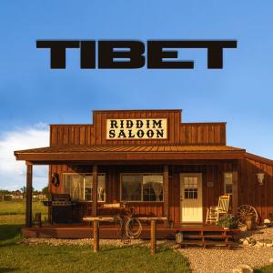 Tibet的專輯RIDDIM SALOON