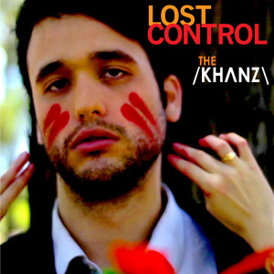 Listen to Lost Control (Explicit) song with lyrics from The Khanz