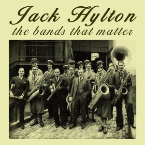 收聽Jack Hylton的This Is The Rhythm For Me歌詞歌曲