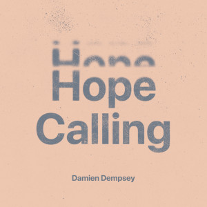 Damien Dempsey的專輯Hope Calling