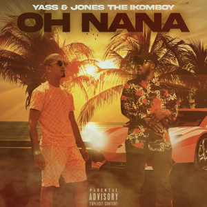 Album Oh NaNa (Explicit) from Yass